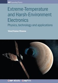 bokomslag Extreme-Temperature and Harsh-Environment Electronics
