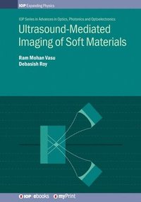 bokomslag Ultrasound-Mediated Imaging of Soft Materials