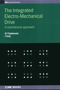 bokomslag The Integrated Electro-Mechanical Drive