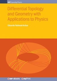 bokomslag Differential Topology and Geometry with Applications to Physics