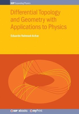 bokomslag Differential Topology and Geometry with Applications to Physics