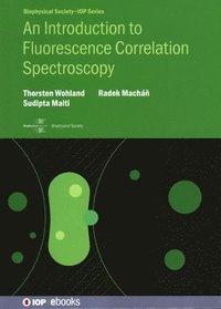 bokomslag An Introduction to Fluorescence Correlation Spectroscopy