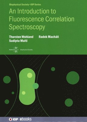An Introduction to Fluorescence Correlation Spectroscopy 1