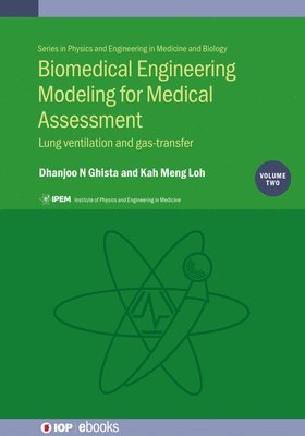 bokomslag Biomedical Engineering Modeling for Medical Assessment: Lung Ventilation and Gas-Transfer