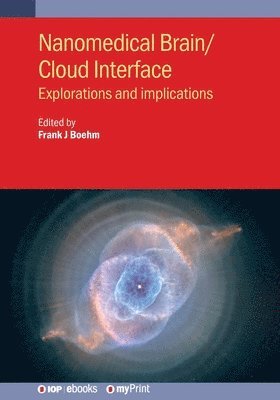 Boehm, Boehm - Nanomedical Brain/Cloud Interface, Häftad