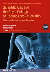 bokomslag Scientific Basis of the Royal College of Radiologists Fellowship (2nd Edition)