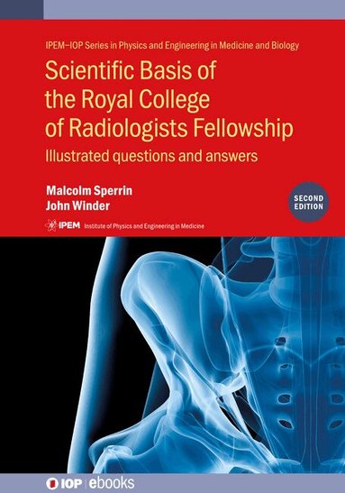 Malcolm Sperrin, John Winder - Scientific Basis of the Royal College of Radiologists Fellowship (2nd Edition), Inbunden