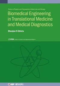 bokomslag Biomedical Engineering in Translational Medicine and Medical Diagnostics