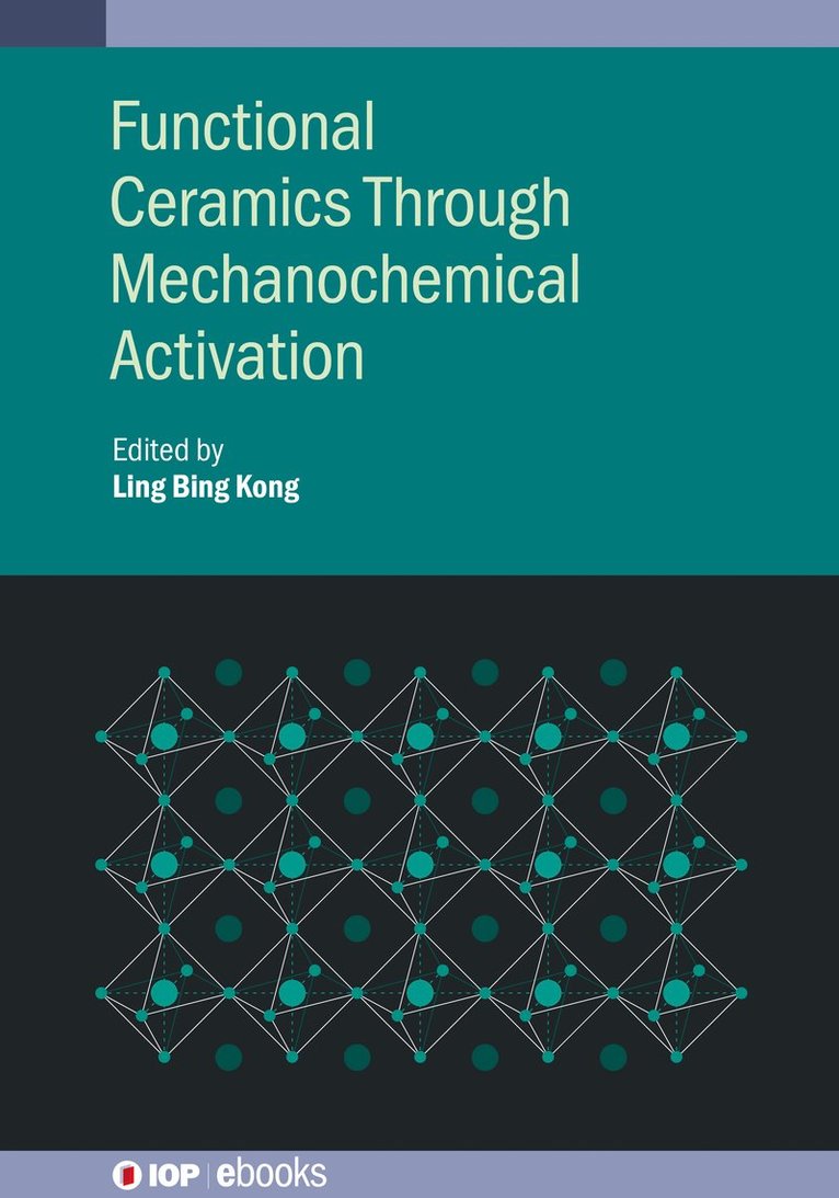 Functional Ceramics Through Mechanochemical Activation 1