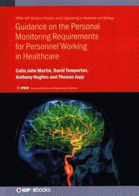 bokomslag Guidance on the Personal Monitoring Requirements for Personnel Working in Healthcare