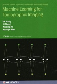 bokomslag Machine Learning for Tomographic Imaging
