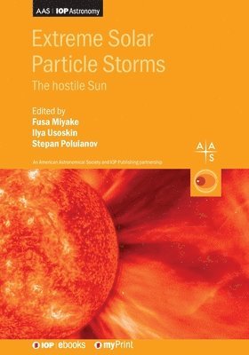 Extreme Solar Particle Storms 1