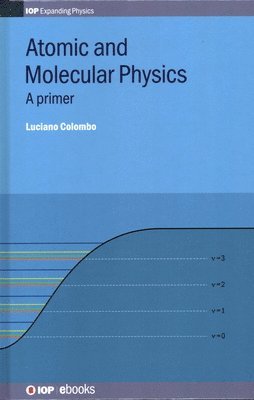 bokomslag Atomic and Molecular Physics