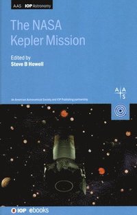 bokomslag The NASA Kepler Mission