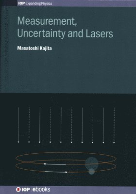 bokomslag Measurement, Uncertainty and Lasers