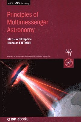 Principles of Multimessenger Astronomy 1