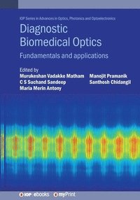 bokomslag Diagnostic Biomedical Optics: Fundamentals and Applications