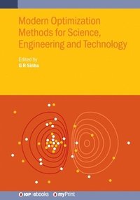 bokomslag Modern Optimization Methods for Science, Engineering and Technology
