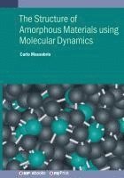 bokomslag Structure of Amorphous Materials using Molecular Dynamics