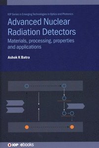 bokomslag Advanced Nuclear Radiation Detectors