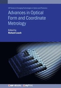 bokomslag Advances in Optical Form and Coordinate Metrology