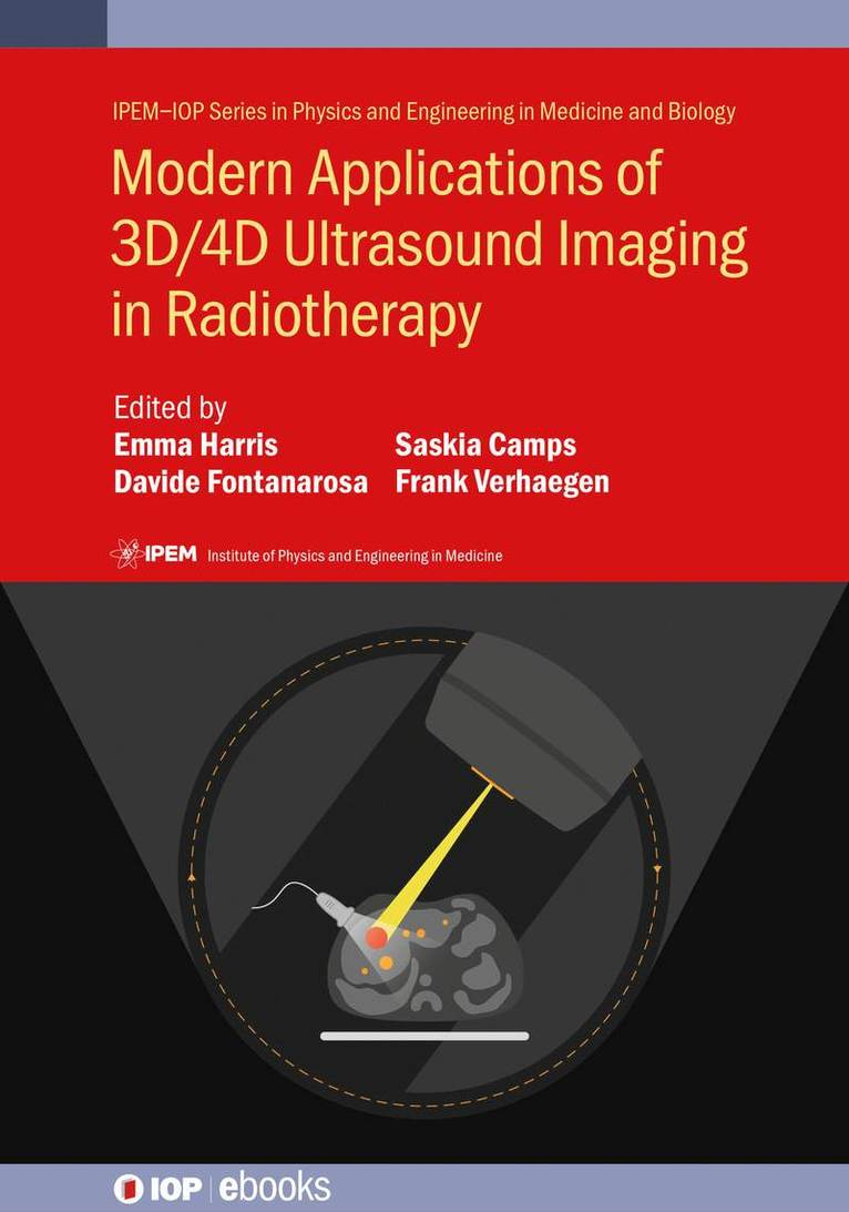 Modern Applications of 3D/4D Ultrasound Imaging in Radiotherapy 1