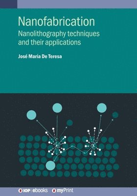 José María de Teresa - Nanofabrication, Häftad
