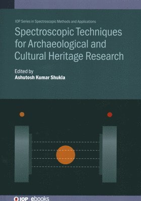 Spectroscopic Techniques for Archaeological and Cultural Heritage Research 1