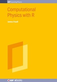 bokomslag Computational Physics with R