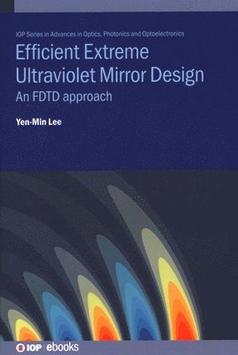 Efficient Extreme Ultraviolet Mirror Design 1