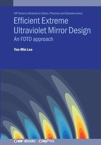 bokomslag Efficient Extreme Ultraviolet Mirror Design