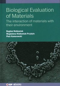 bokomslag Biological Evaluation of Materials