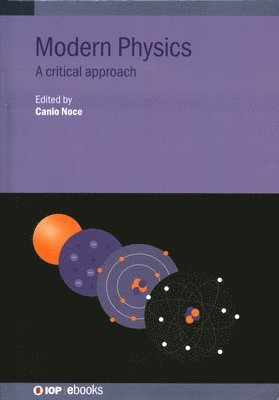 Canio Noce, Italy) Noce, Canio (Professor, University of Salerno - Modern Physics, Inbunden