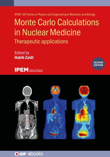 Habib Zaidi, Habib Zaidi - Monte Carlo Calculations in Nuclear Medicine (Second Edition), Inbunden