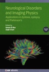 bokomslag Neurological Disorders and Imaging Physics, Volume 5