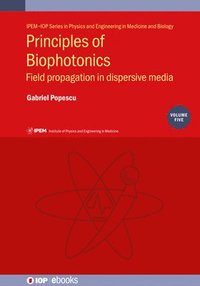 bokomslag Principles of Biophotonics, Volume 5
