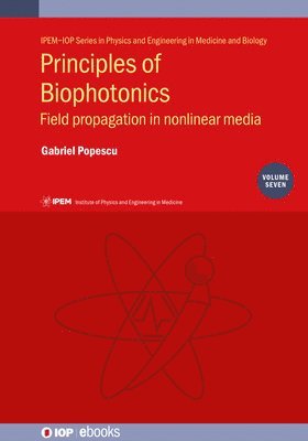 bokomslag Principles of Biophotonics, Volume 7