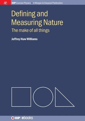 Jeffrey H Williams - Defining and Measuring Nature, Häftad