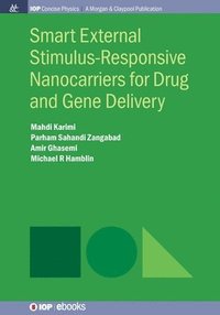 bokomslag Smart External Stimulus-Responsive Nanocarriers for Drug and Gene Delivery