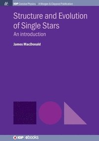 bokomslag Structure and Evolution of Single Stars