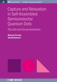bokomslag Capture and Relaxation in Self-Assembled Semiconductor Quantum Dots