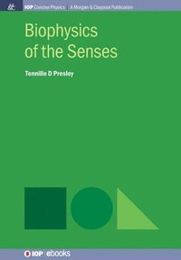 bokomslag Biophysics of the Senses