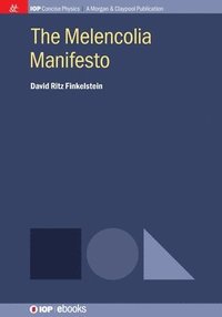 bokomslag Melencolia Manifesto