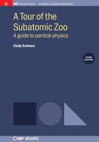 bokomslag Tour of the Subatomic Zoo