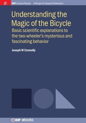 bokomslag Understanding the Magic of the Bicycle