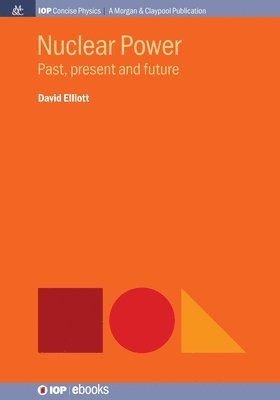 David Elliott, Professor David Elliott - Nuclear Power, Häftad