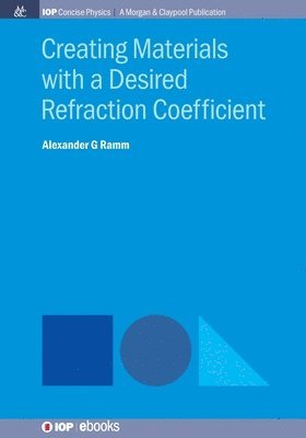 bokomslag Creating Materials with a Desired Refraction Coef?cient