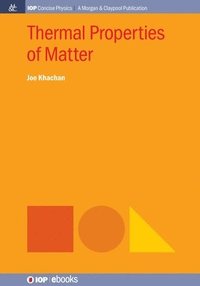 bokomslag Thermal Properties of Matter