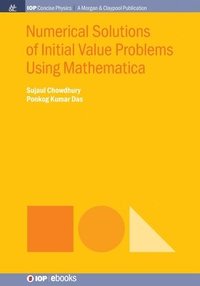 bokomslag Numerical Solutions of Initial Value Problems Using Mathematica