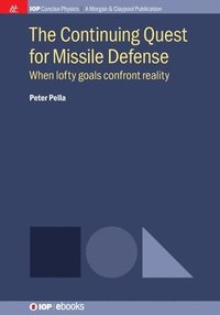 bokomslag Continuing Quest for Missile Defense